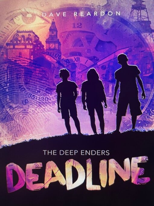 Title details for Deadline by Dave Reardon - Available